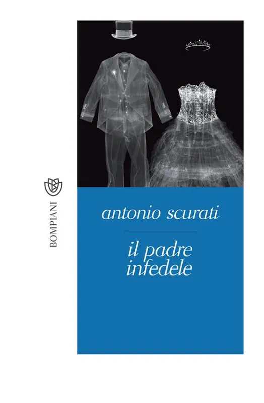 Ultime Pezzi Il padre infedele