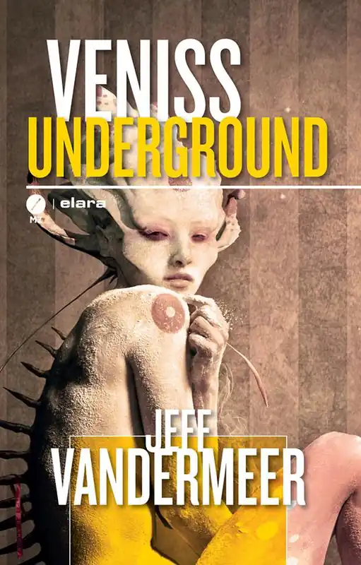 Veniss underground. Un romanzo e quattro racconti Quantità Limitata