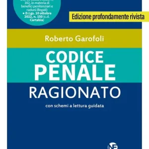 Codice penale ragionato. Aggiornato alla Riforma Cartabia Bestseller