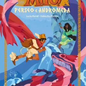 Perseo e Andromeda. Che mito! Prezzo Conveniente