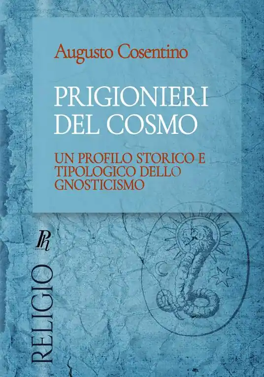 Compra Oggi Stesso Prigionieri del cosmo. Un profilo storico e tipologico dello gnosticismo. Ediz. integrale