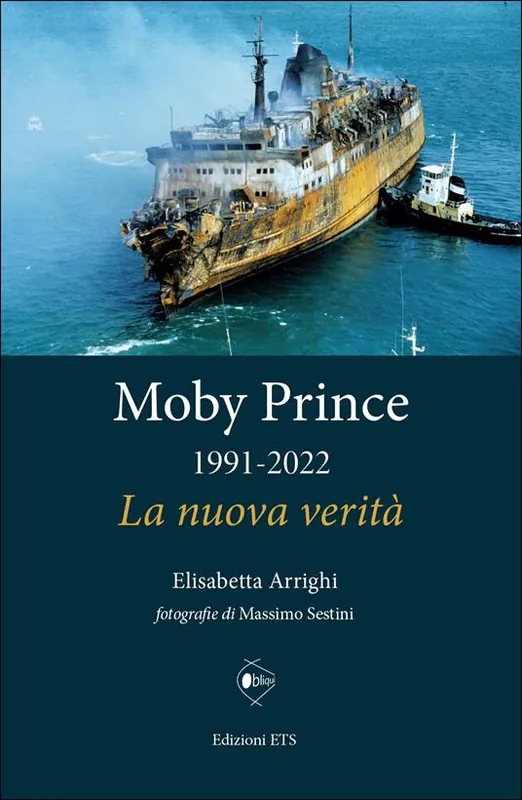 Must-Have Moby Prince 1991-2022. La nuova verità