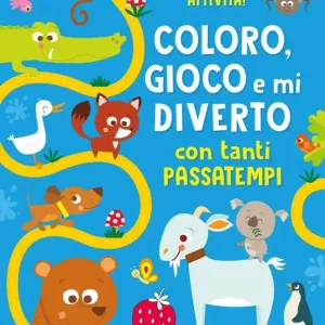 Coloro, gioco e mi diverto con tanti passatempi. Ediz. a colori Acquista Ora