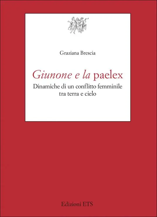 Economico Giunone e la paelex. Dinamiche di un conflitto femminile tra terra e cielo