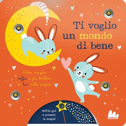 Must-Have Ti voglio un mondo di bene. Ediz. a colori