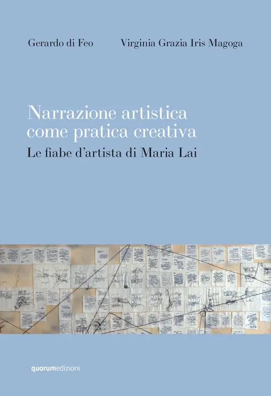 Saldi Narrazione artistica come pratica creativa. Le fiabe d‘artista di Maria Lai. Ediz. critica