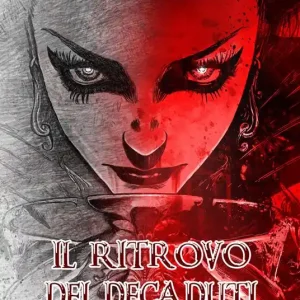 Compra Adesso Il ritrovo dei decaduti