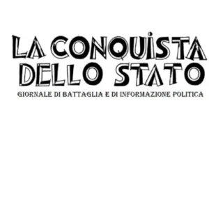 La conquista dello Stato. Antologia di articoli. Marzo–Ottobre 1931 Professionale