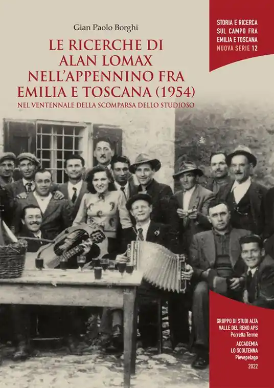 Miglior Prezzo Le ricerche di Alan Lomax nell‘Appennino fra Emilia e Toscana (1954). Nel ventennale della scomparsa dello studioso