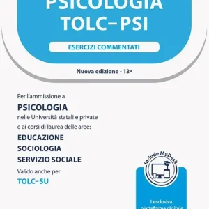 Alpha Test. Psicologia. TOLC-PSI. Esercizi commentati. Con MyDesk Spedizione Espresso