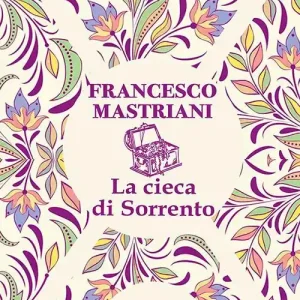 La cieca di Sorrento Scelto Dai Clienti