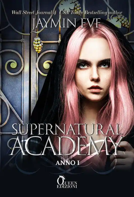 Affare Supernatural Academy. Anno uno
