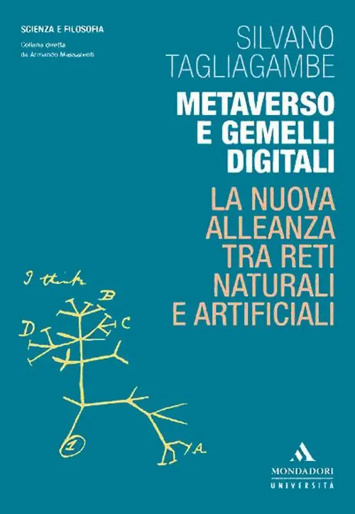 Solo Oggi Metaverso e gemelli digitali. La nuova alleanza tra reti naturali e artificiali