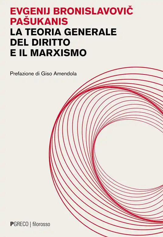 La teoria generale del diritto e marxismo Vendita Finale