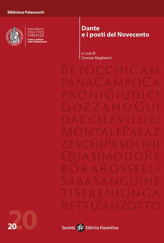 Dante e i poeti del Novecento Quantità Limitata