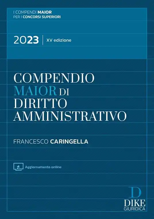 Compendio maior di diritto amministrativo. Con aggiornamento online Quantità Limitata