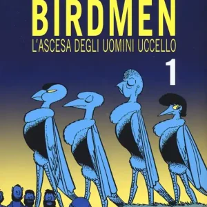 Prezzo Scontato Birdmen. L‘ascesa degli uomini uccello. Vol. 1