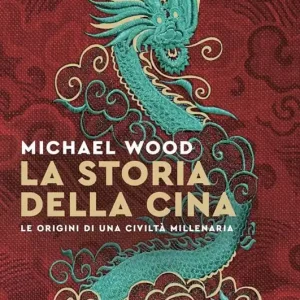 A Buon Prezzo La storia della Cina. Ritratto di una civiltà millenaria