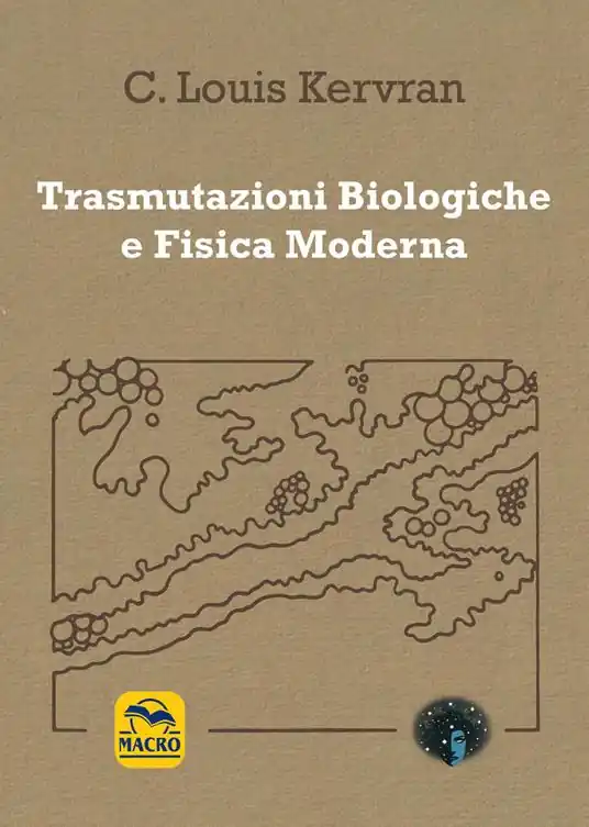 Trasmutazioni biologiche e fisica moderna Prezzo Ridotto