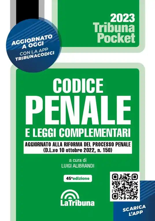 Codice penale e leggi complementari. Con App Tribunacodici Popolare