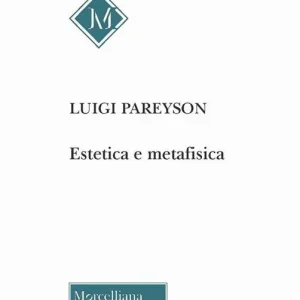 Prezzo Scontato Estetica e metafisica