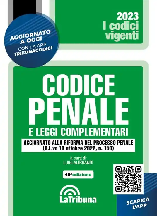 Codice penale e leggi complementari. Con App Tribunacodici Di Tendenza