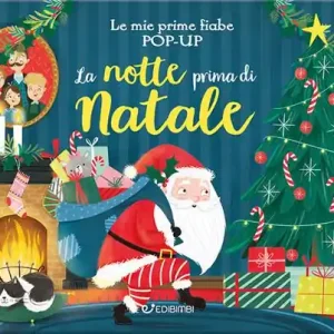 La notte prima di Natale. Le mie prime fiabe pop-up. Ediz. a colori Must-Have