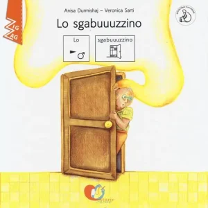 Lo sgabuuuzzino. InBook. Ediz. CAA Scelto Dai Clienti
