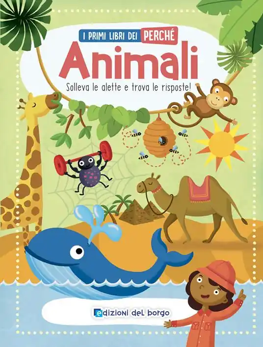 Animali. Solleva le alette e trova le risposte! I primi libri del perché. Ediz. a colori Miglior Prezzo