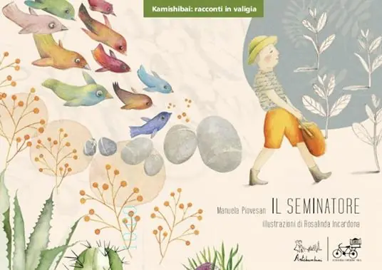 Il seminatore. Kamishibai. Ediz. illustrata Must-Have