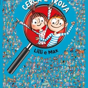 Ultimissimo Modello Cerca e Trova. Lilli e Max