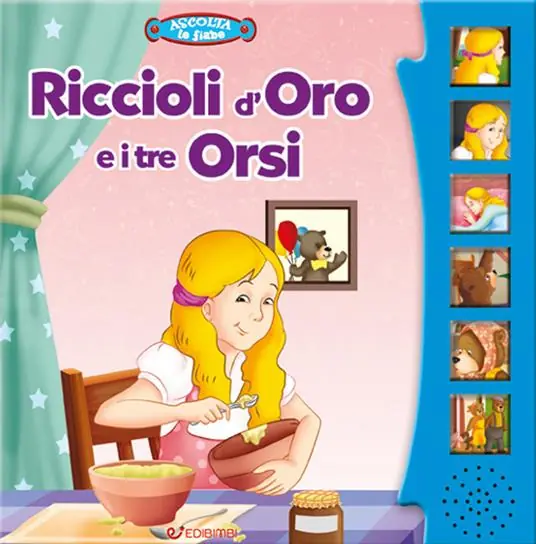 Riccioli d‘oro e i tre orsi. Ascolta le fiabe. Ediz. a colori Ultime Pezzi