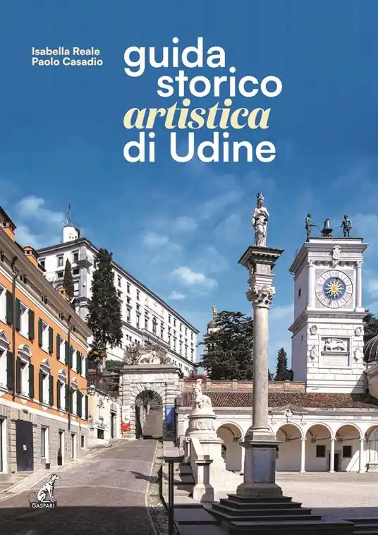 Prezzo Ridotto Guida storico artistica di Udine