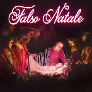 Falso Natale. Bufale, storie e leggende della festa più importante dell‘anno. Nuova ediz. Saldi