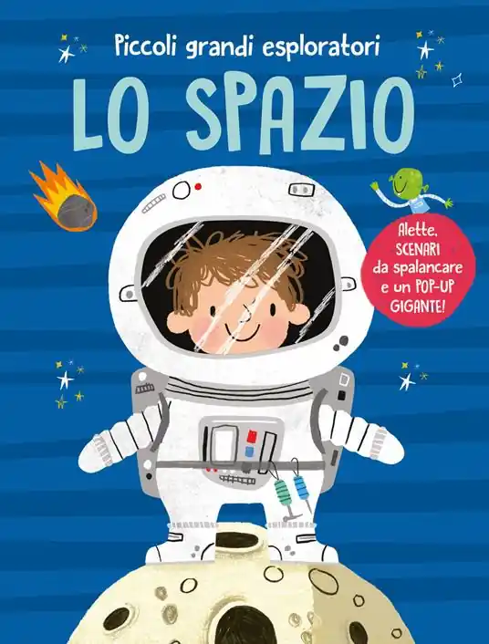 Occasione Lo spazio. Piccoli grandi esploratori. Ediz. a colori