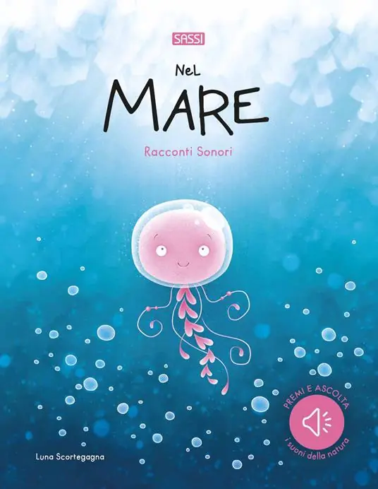 Nel mare. Racconti sonori. Nuova ediz. Promozione Esclusiva