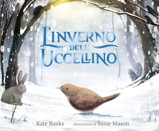 Prezzo Scontato L‘inverno dell‘uccellino. Ediz. a colori
