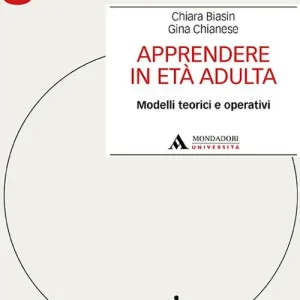 Apprendere in età adulta. Modelli teorici e operativi Prezzo Ridotto