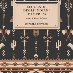 Novità Leggende degli indiani d‘America