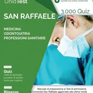 UnidTest. Università San Raffaele. 3.000 quiz per il test di ammissione a Medicina, Odontoiatria e Professioni sanitarie. Con web app Spedizione Espresso