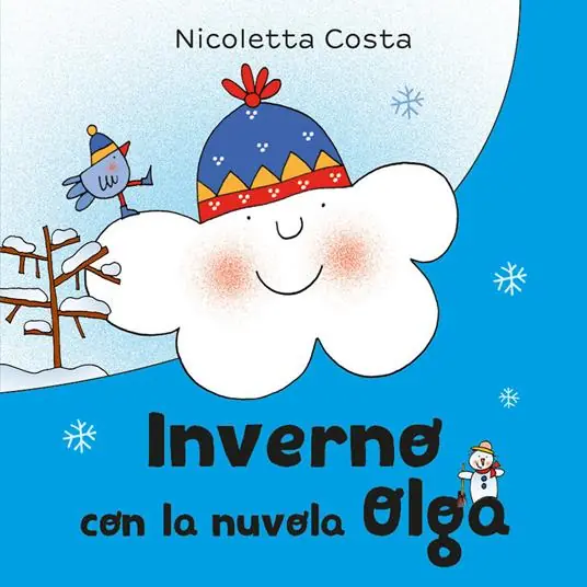 Inverno con la nuvola Olga. Ediz. a colori Nuovo Arrivo