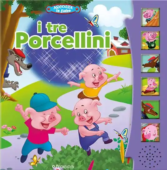 Ultima Occasione I tre porcellini. Ascolta le fiabe. Ediz. a colori