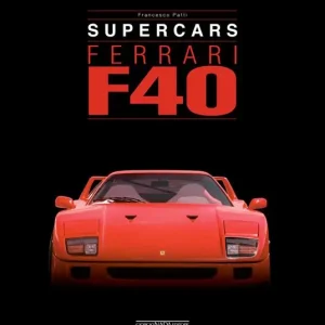 Occasione Ferrari F40. Supercars. Ediz. italiana e inglese
