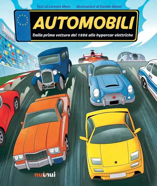Offerta Limitata Automobili. Dalla prima vettura del 1886 alle hypercar elettriche. Ediz. a colori