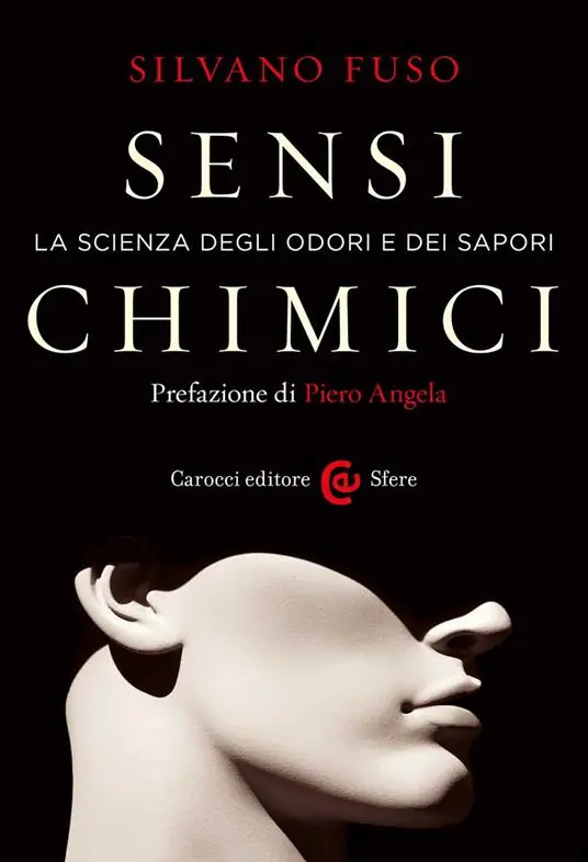 Sensi chimici. La scienza degli odori e dei sapori Promo Stagionale