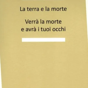 La terra e la morte. Verrà la morte e avrà i tuoi occhi Spedizione Espresso