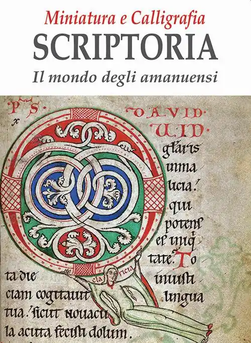 Quantità Limitata Miniatura e calligrafia scriptoria. Il mondo degli amanuensi