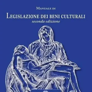 Manuale di legislazione dei beni culturali Promozione Esclusiva