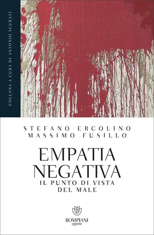 Promozione Empatia negativa. Il punto di vista del male