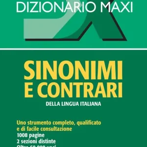Dizionario maxi. Sinonimi e contrari della lingua italiana Vendita Finale